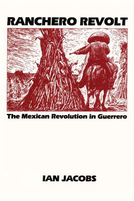 The Guerrero Revolt; A Catalyst for Mexican Independence and a Tale of Unlikely Alliances